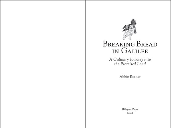 Breaking Bread in Galilee title page
